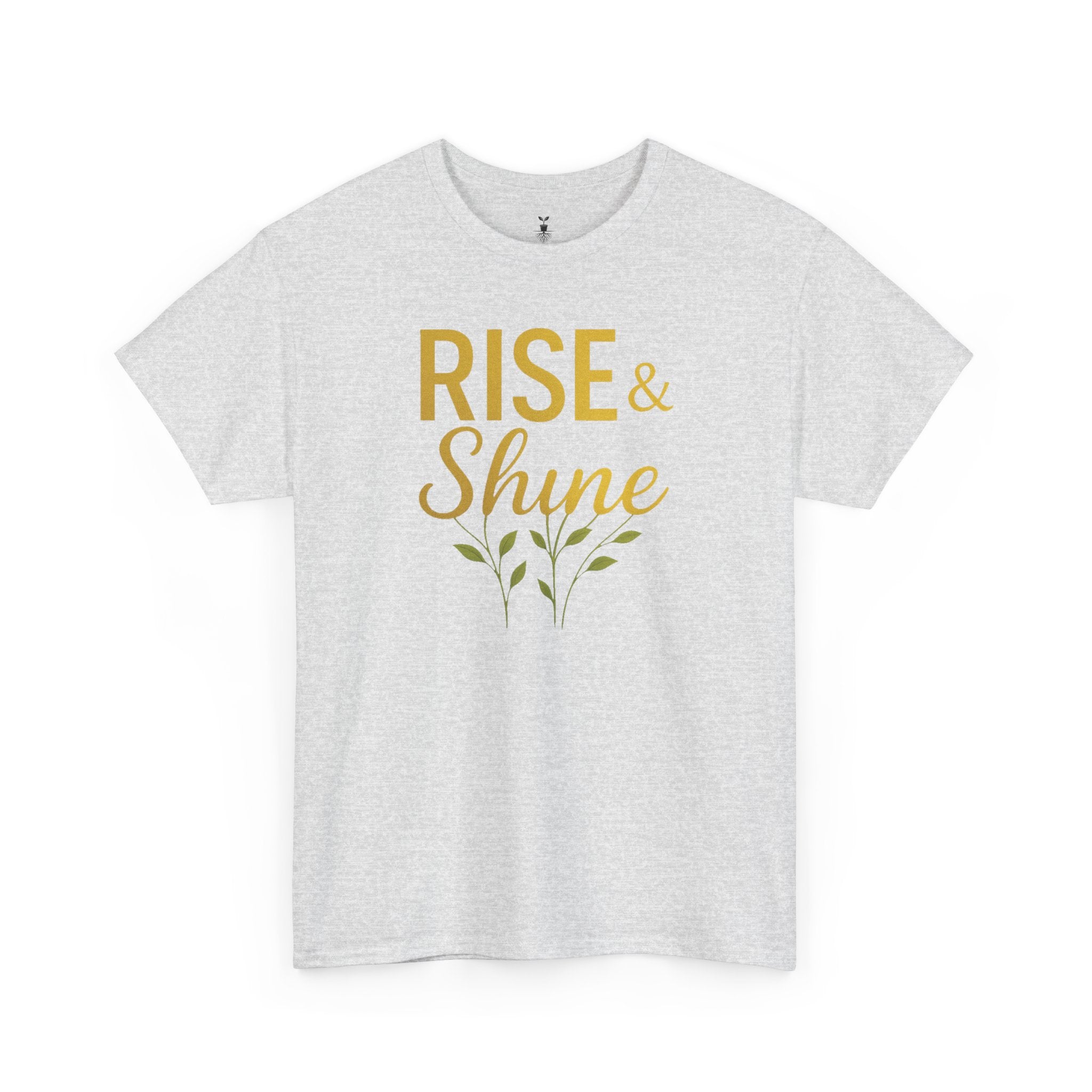 Rise & Shine Motivational T-Shirt