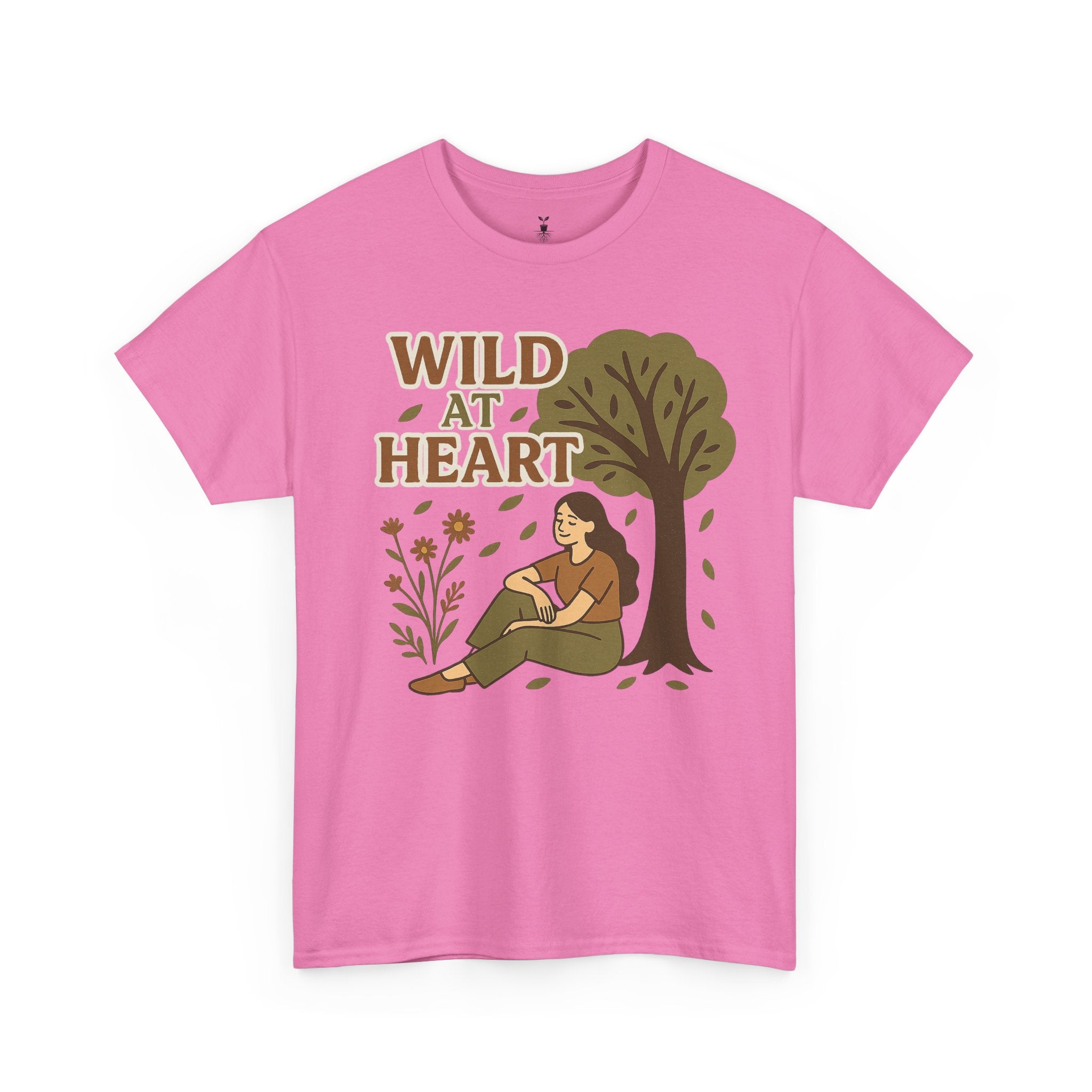 woman under the tree & Wild at Heart T-Shirt