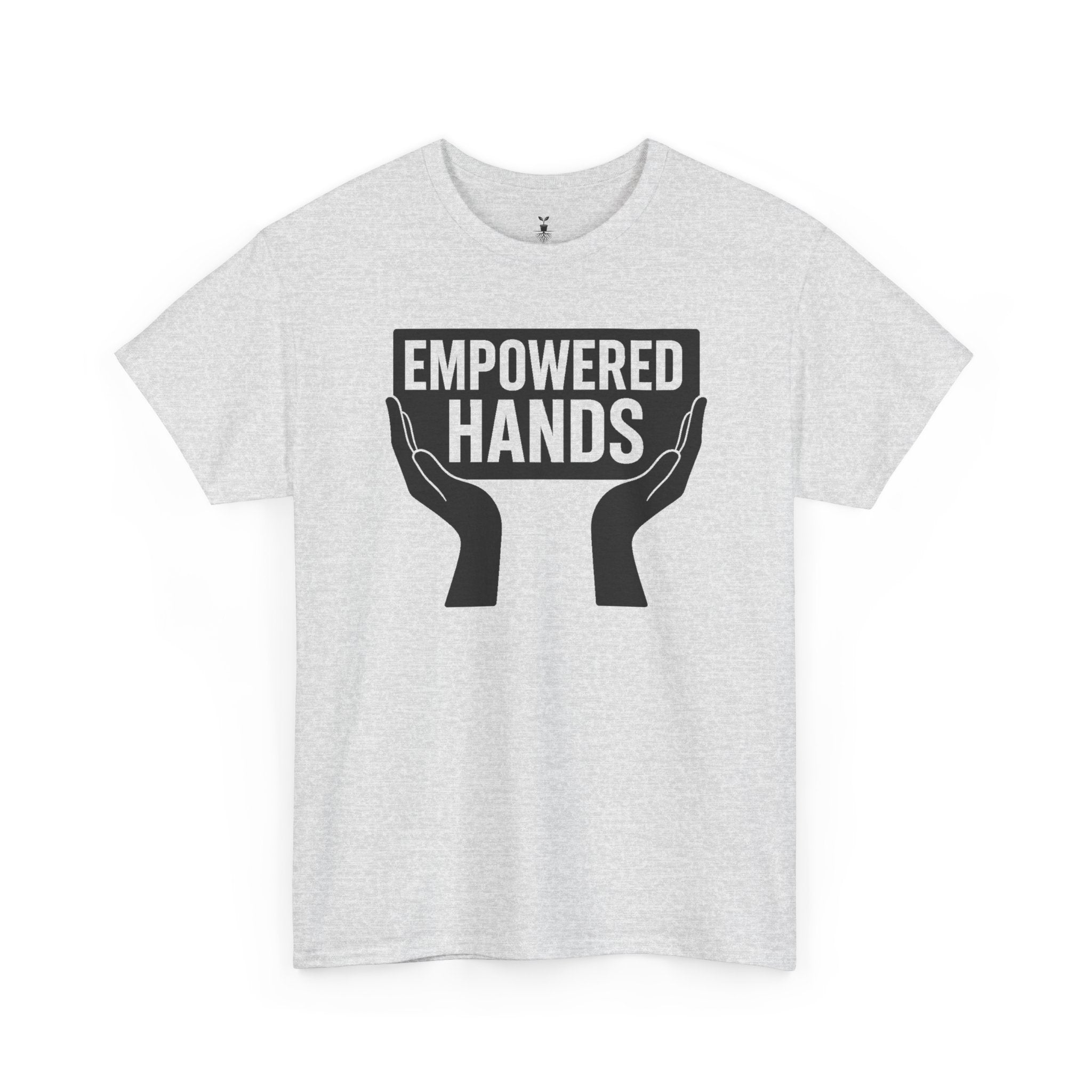 Empower Hands & Conquered T-Shirt