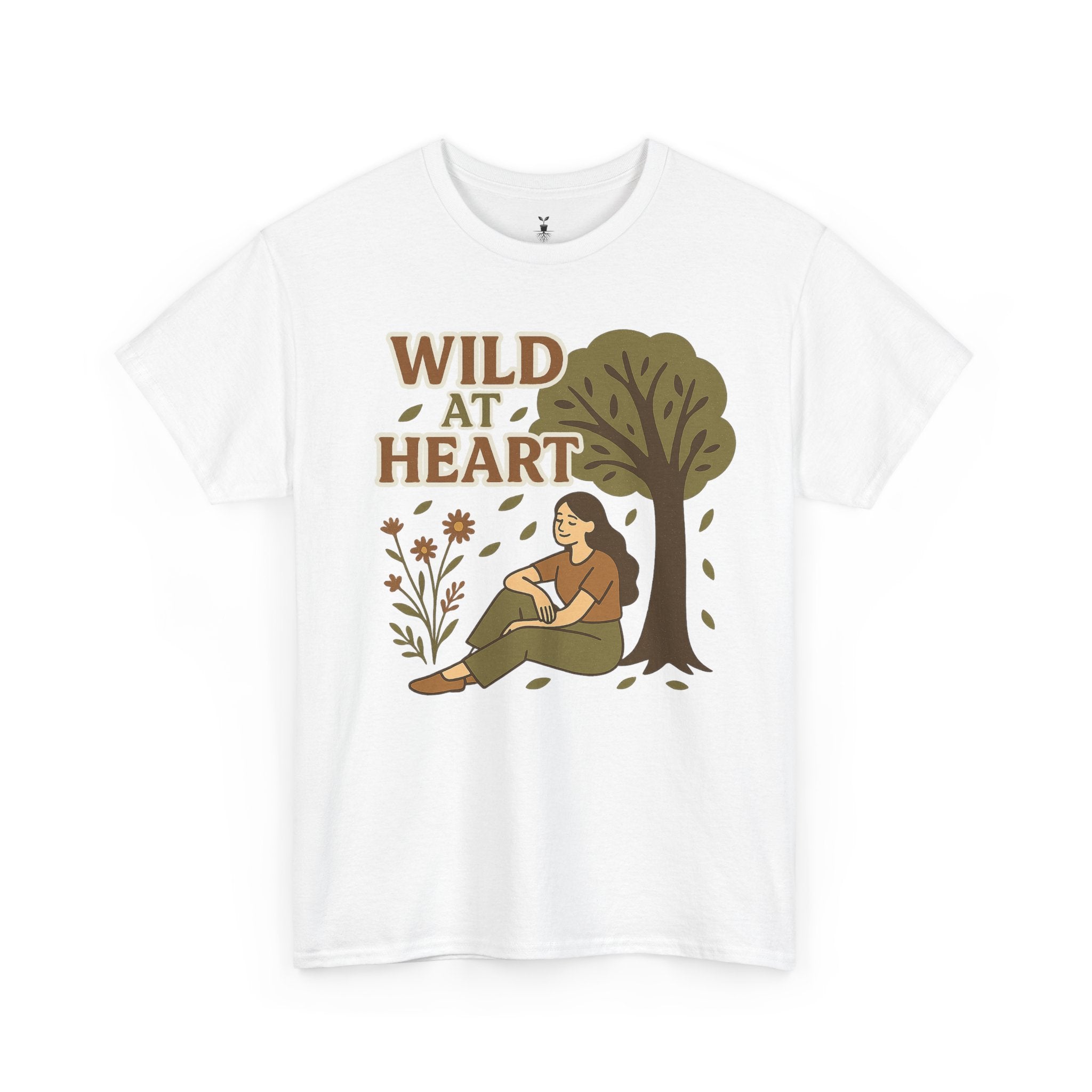woman under the tree & Wild at Heart T-Shirt
