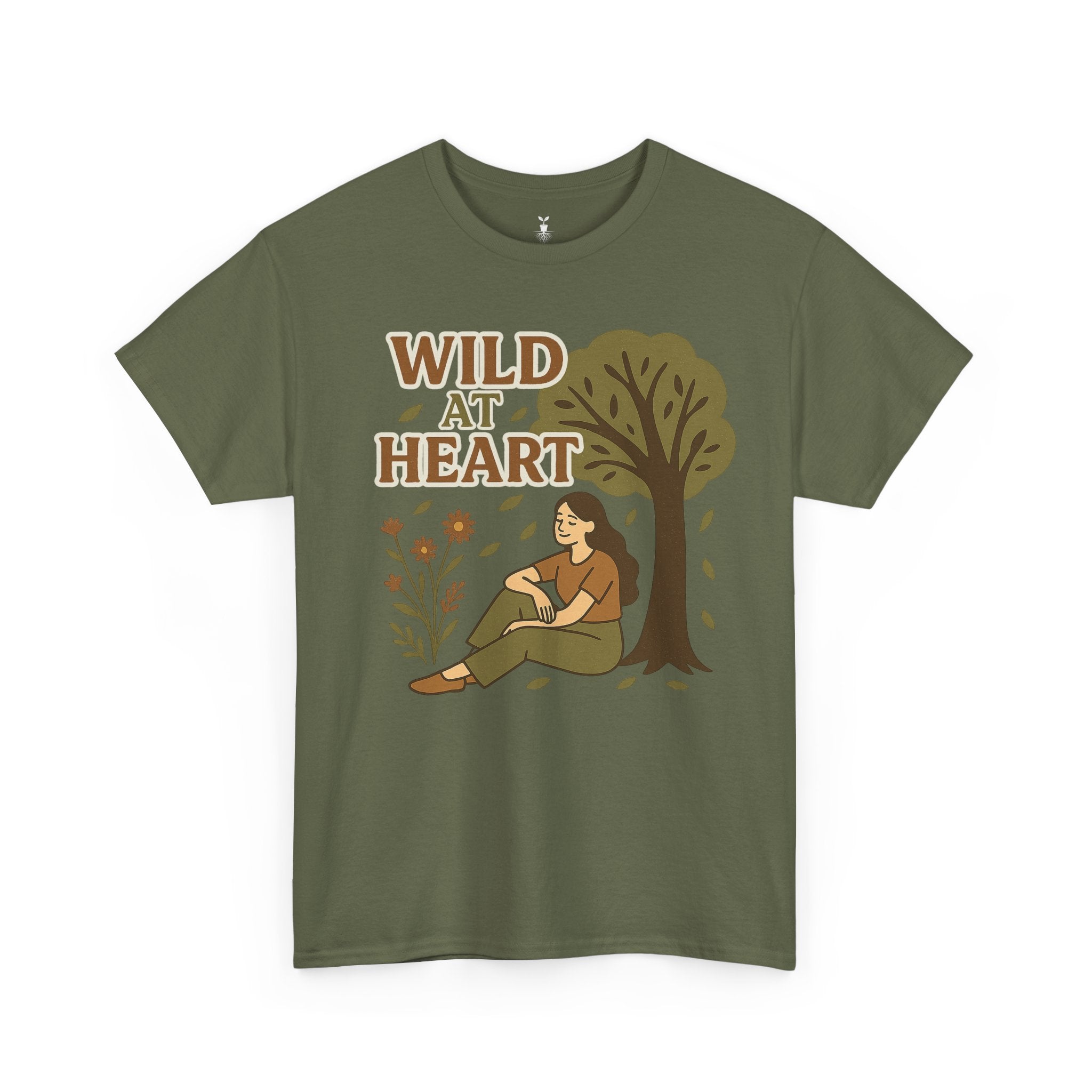 woman under the tree & Wild at Heart T-Shirt