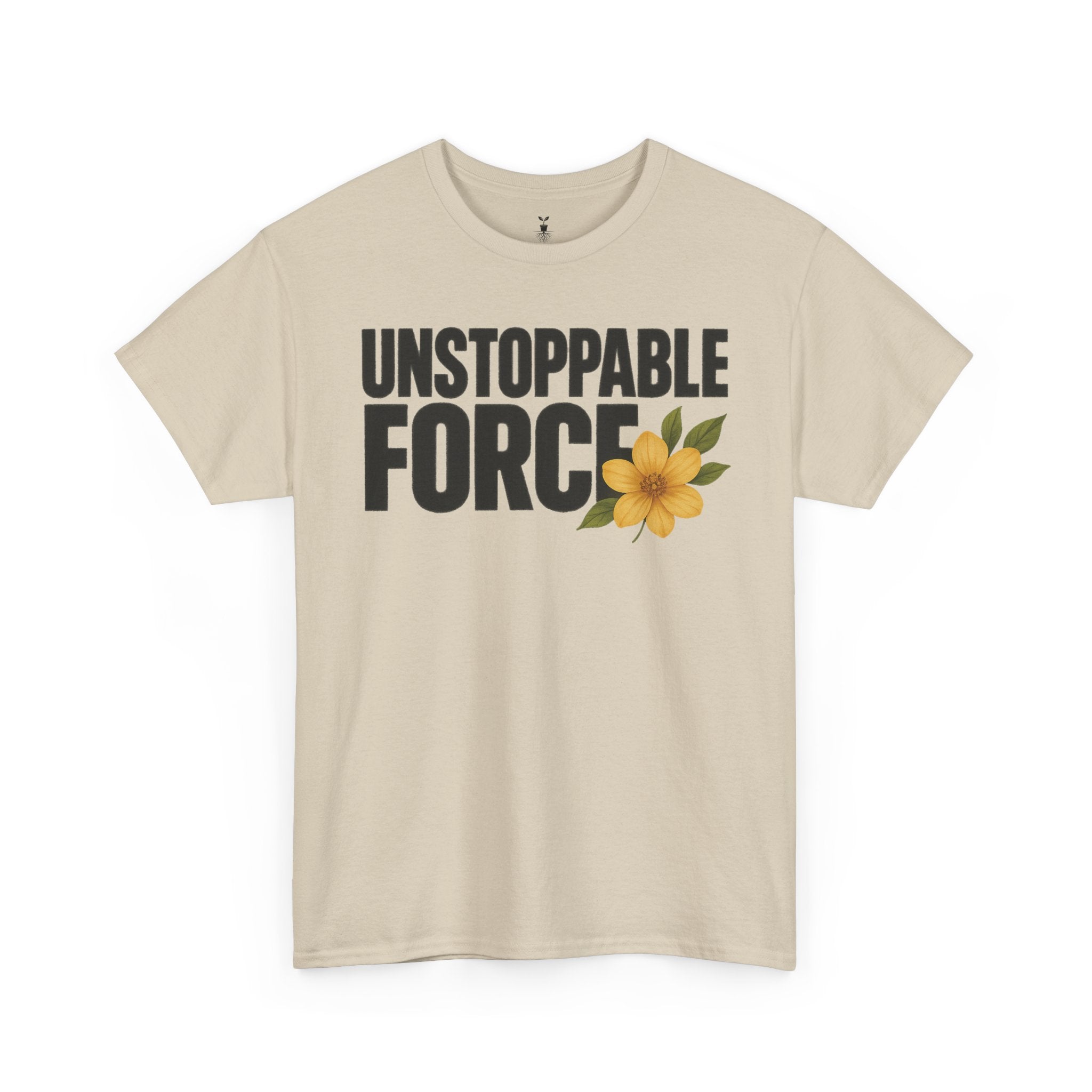Unstoppable Force Motivational T-Shirt