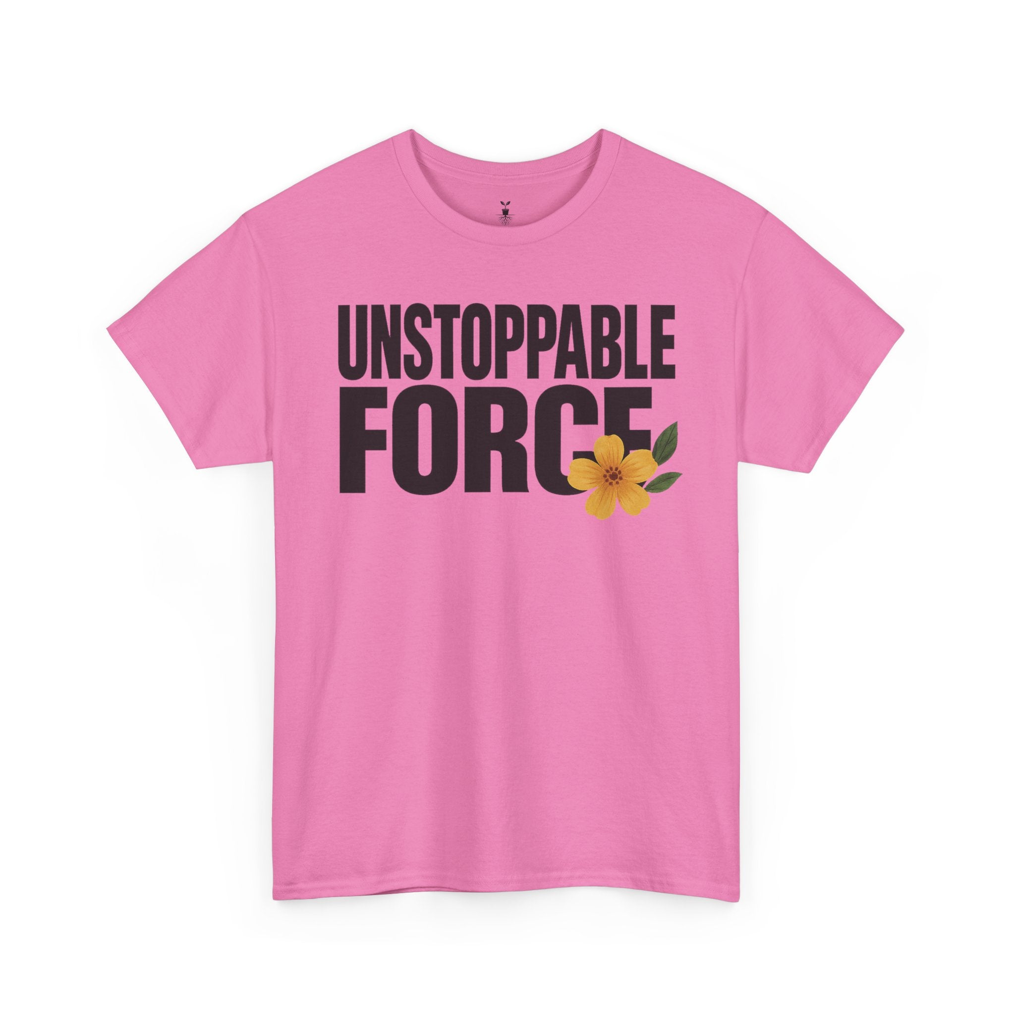 Unstoppable Force Motivational T-Shirt