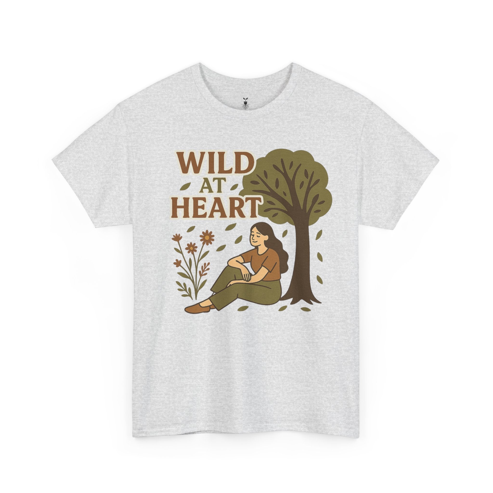 woman under the tree & Wild at Heart T-Shirt