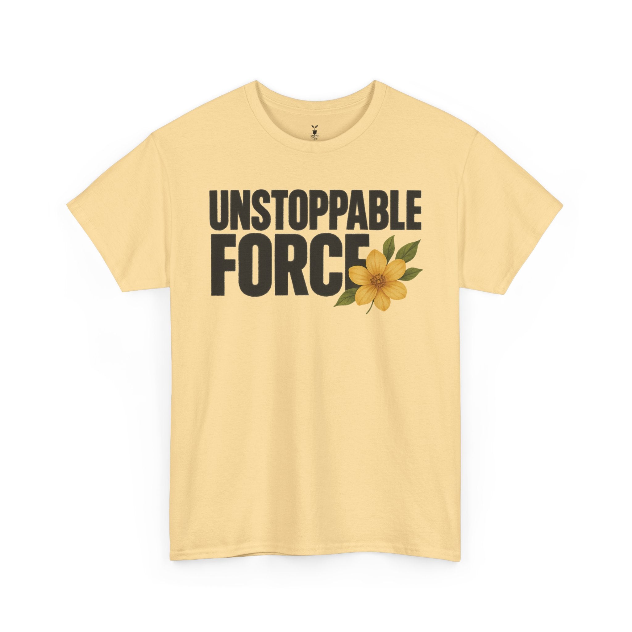 Unstoppable Force Motivational T-Shirt