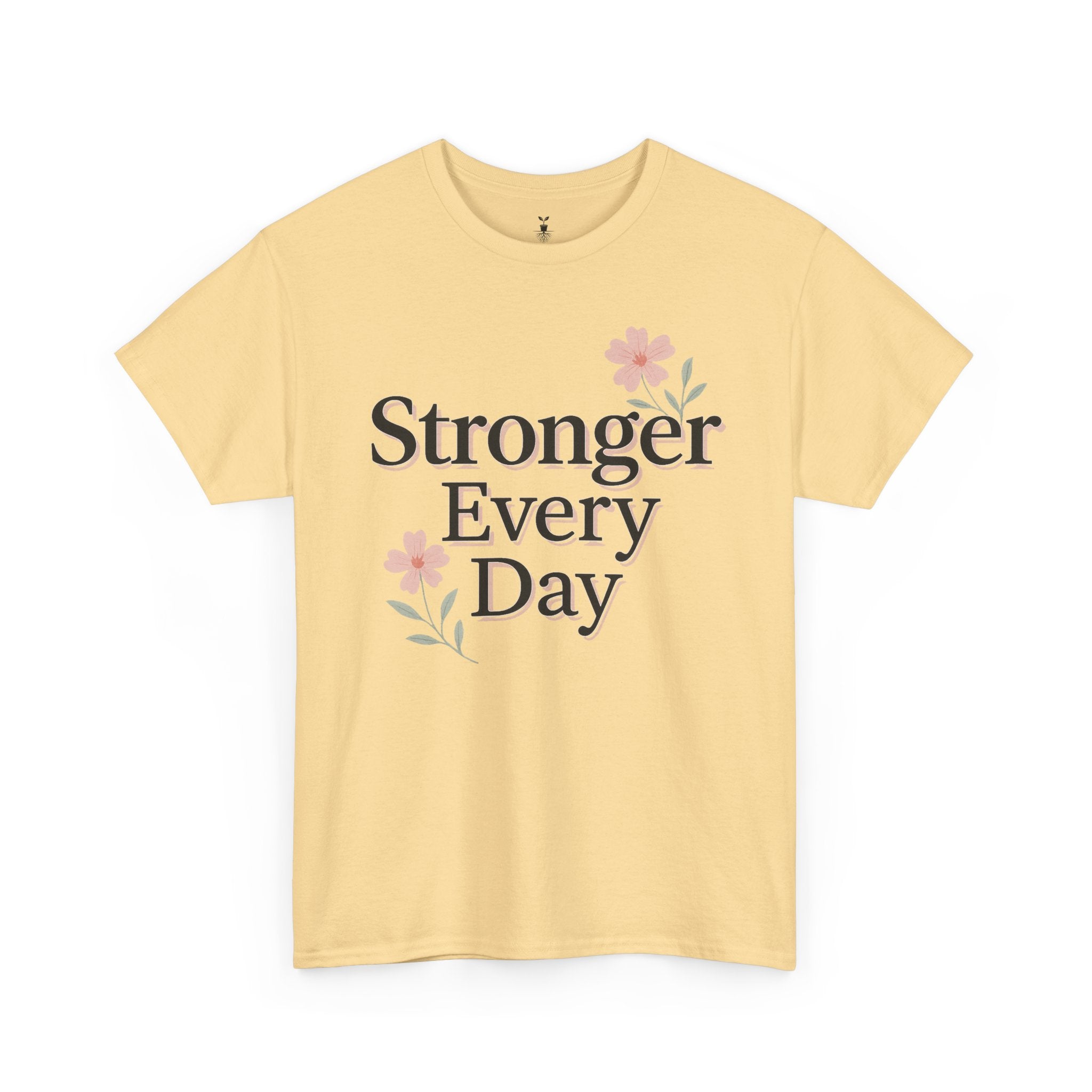 Floral  Stronger Every Day Motivational T-Shirt