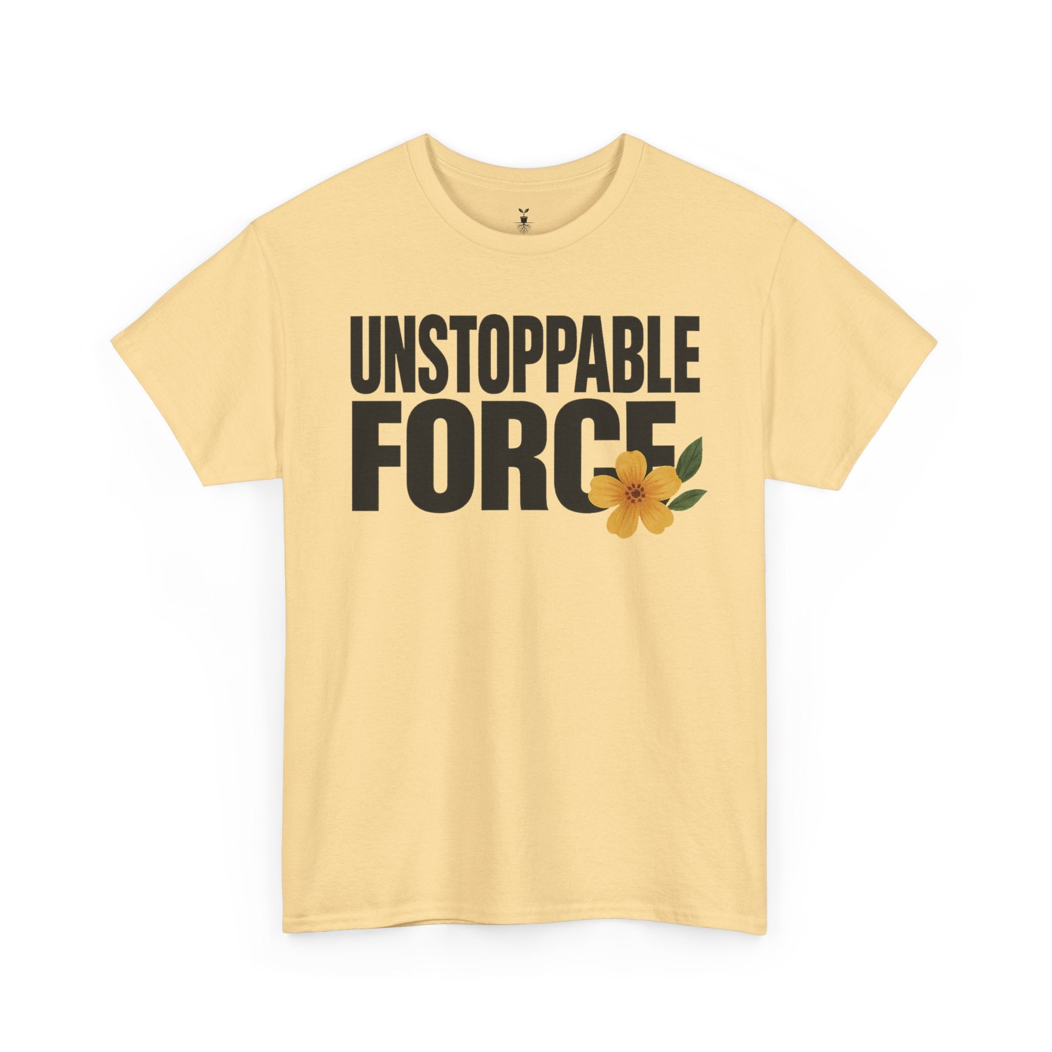 Unstoppable Force Motivational T-Shirt