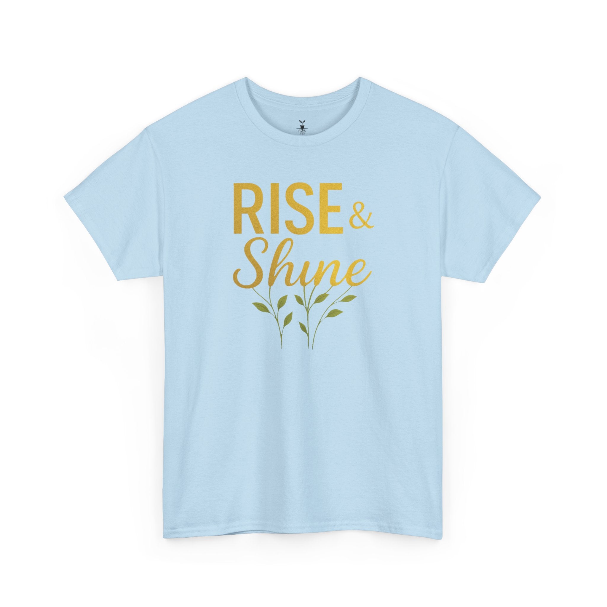 Rise & Shine Motivational T-Shirt