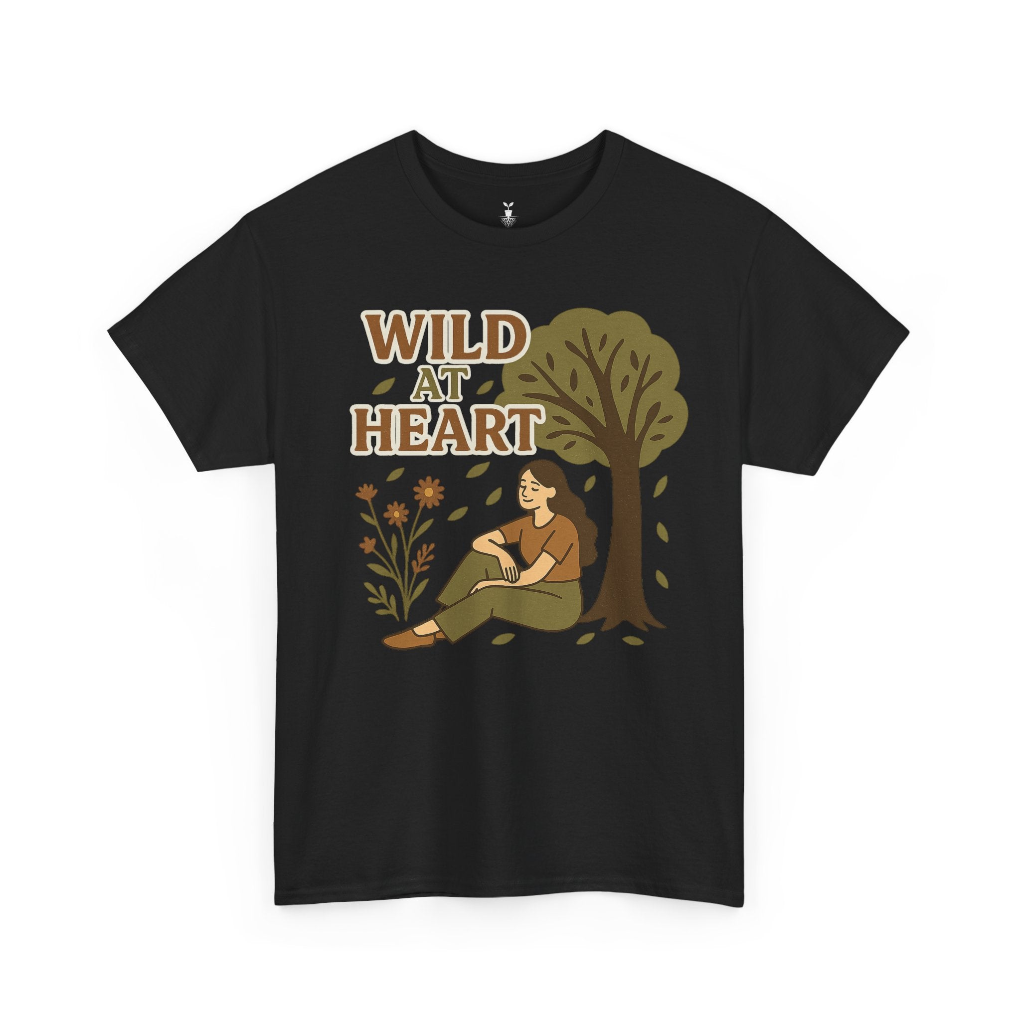 woman under the tree & Wild at Heart T-Shirt
