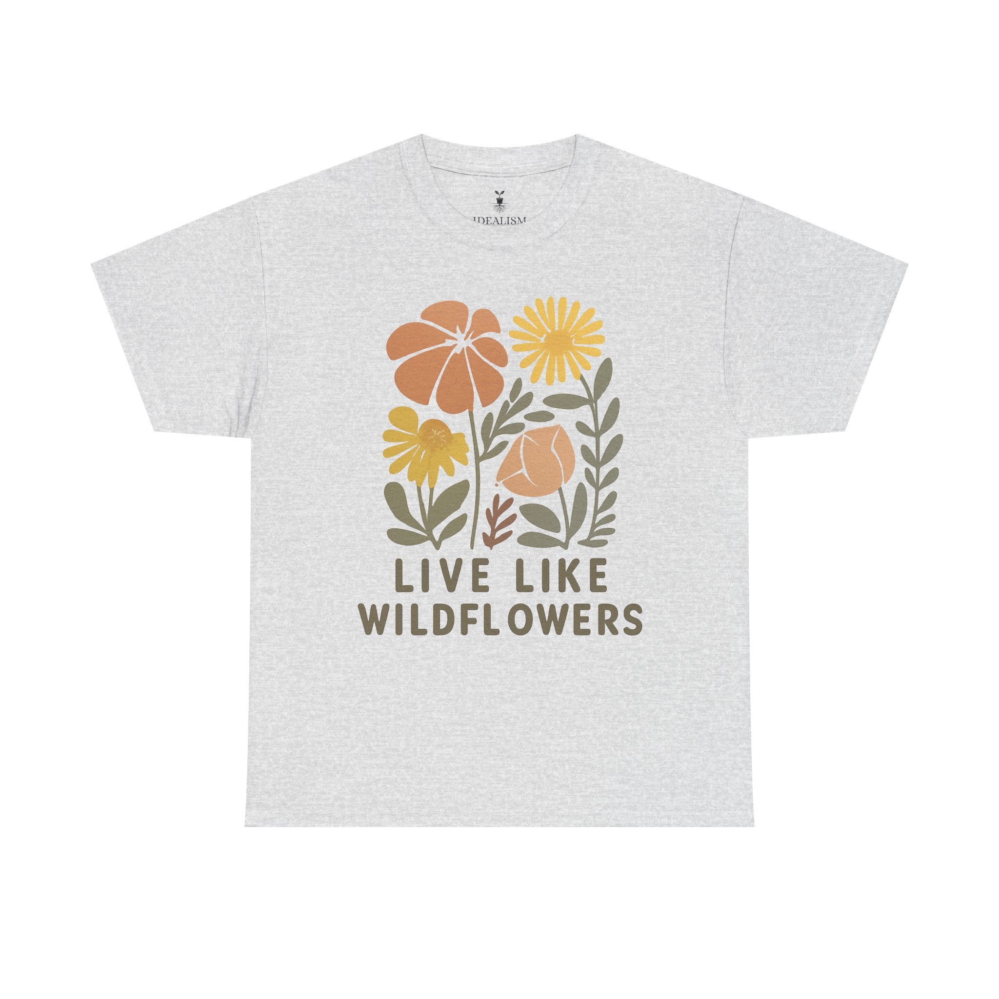 Aesthetic Live Like Wildflowers T-Shirt