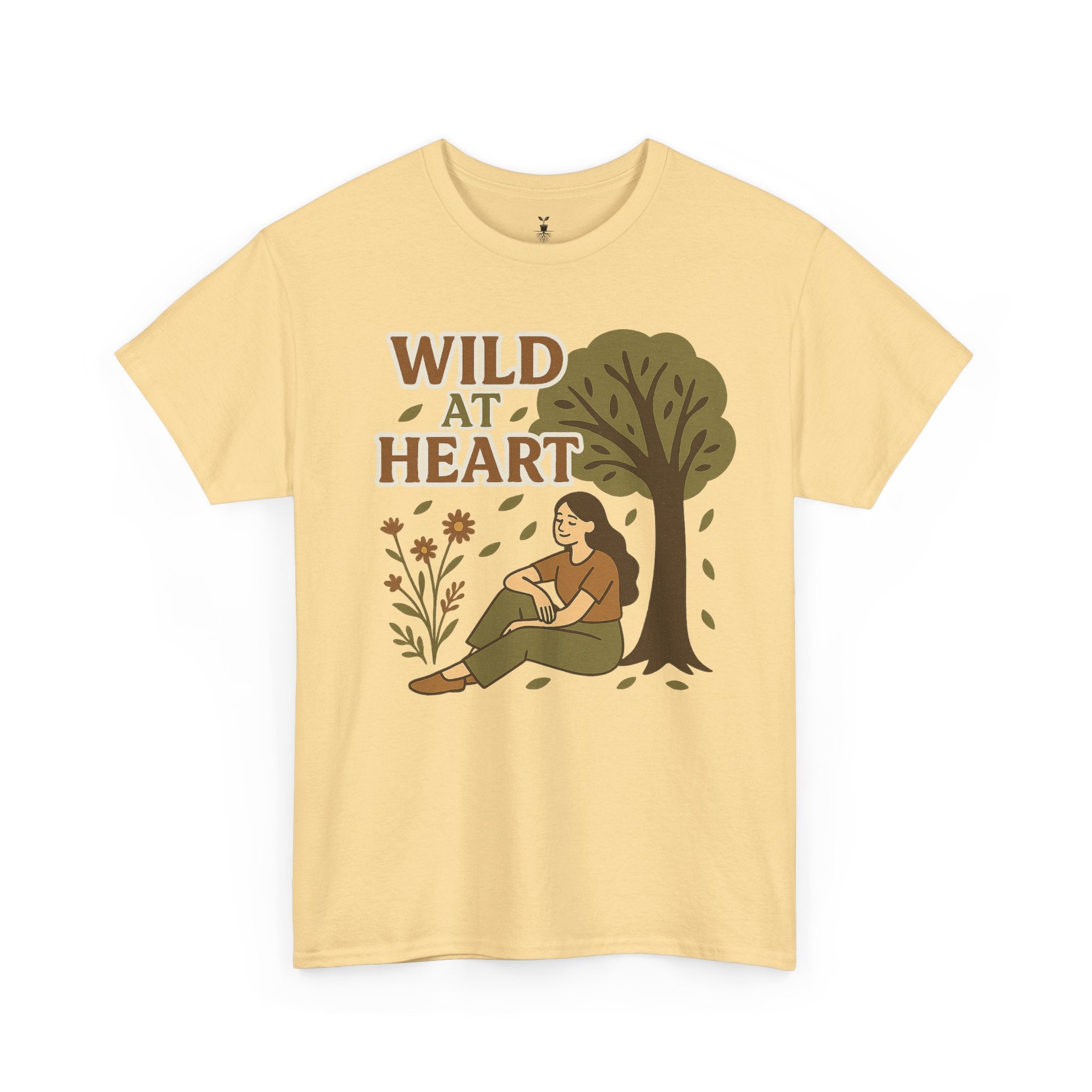 woman under the tree & Wild at Heart T-Shirt