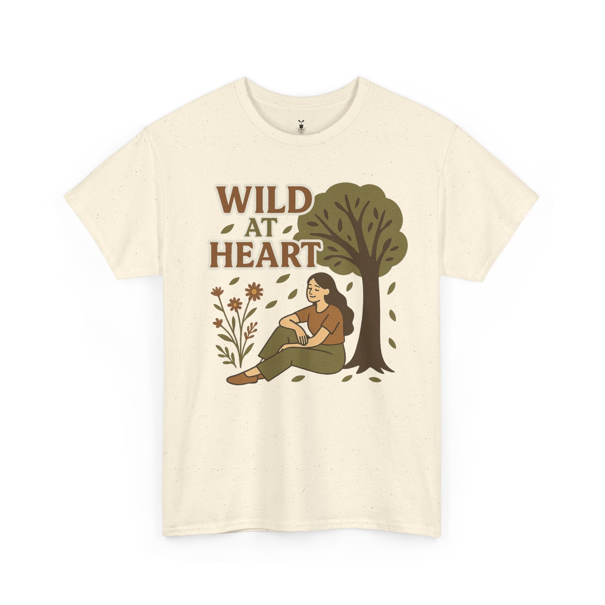 woman under the tree & Wild at Heart T-Shirt