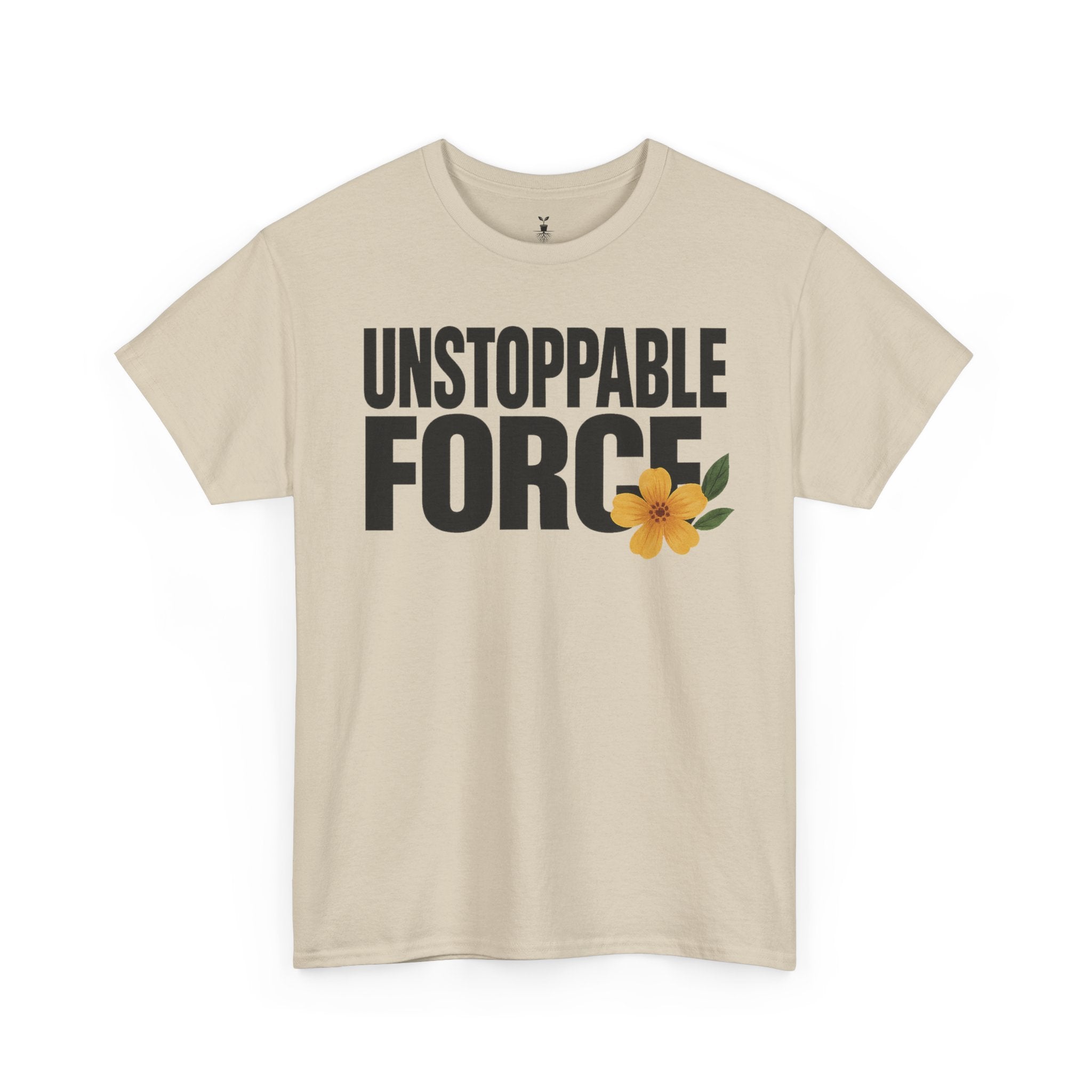 Unstoppable Force Motivational T-Shirt