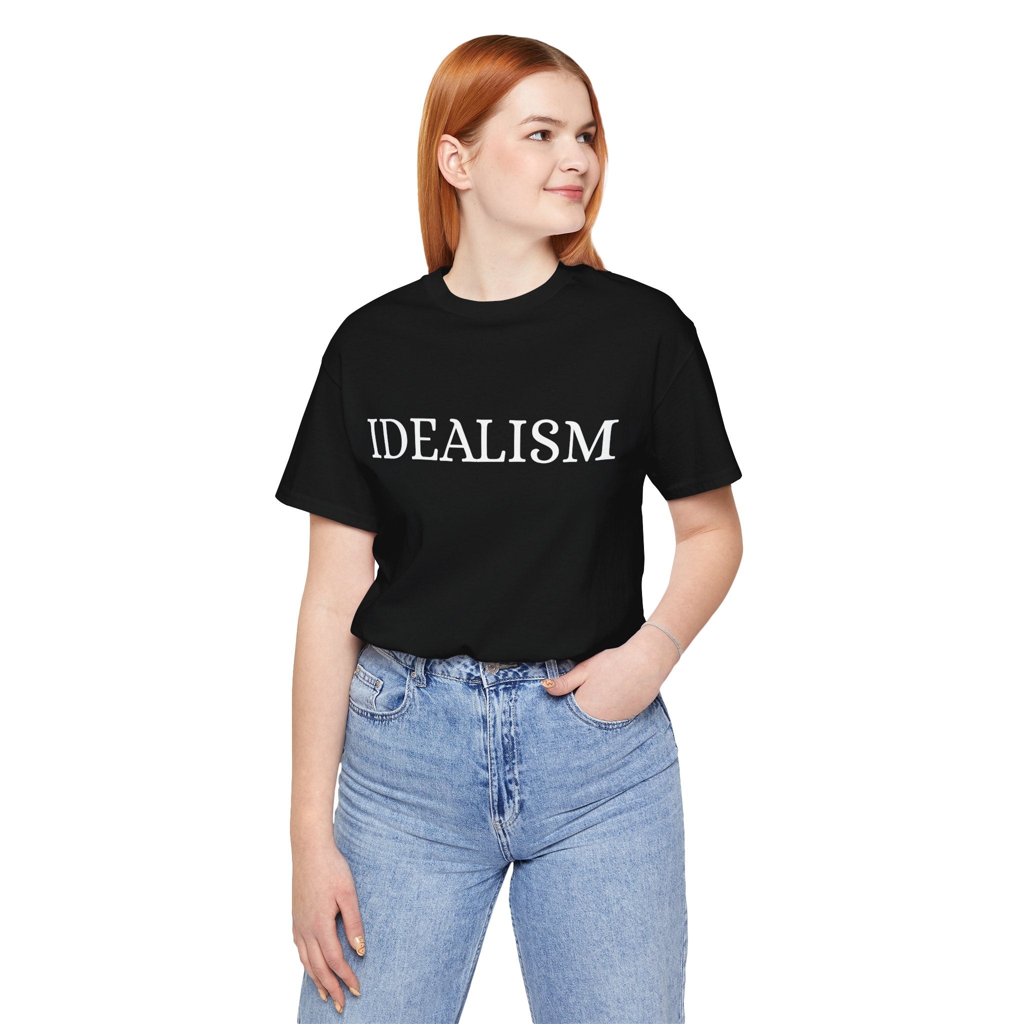 Idealism Unisex Tee - Exclusive T-Shirt
