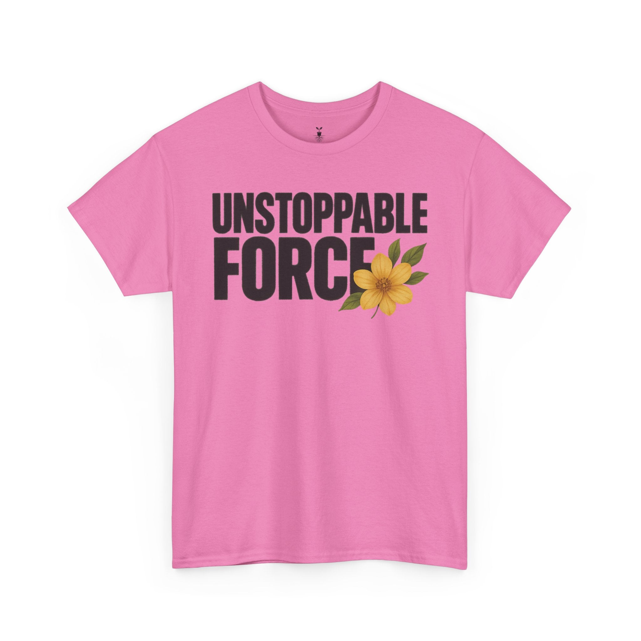 Unstoppable Force Motivational T-Shirt