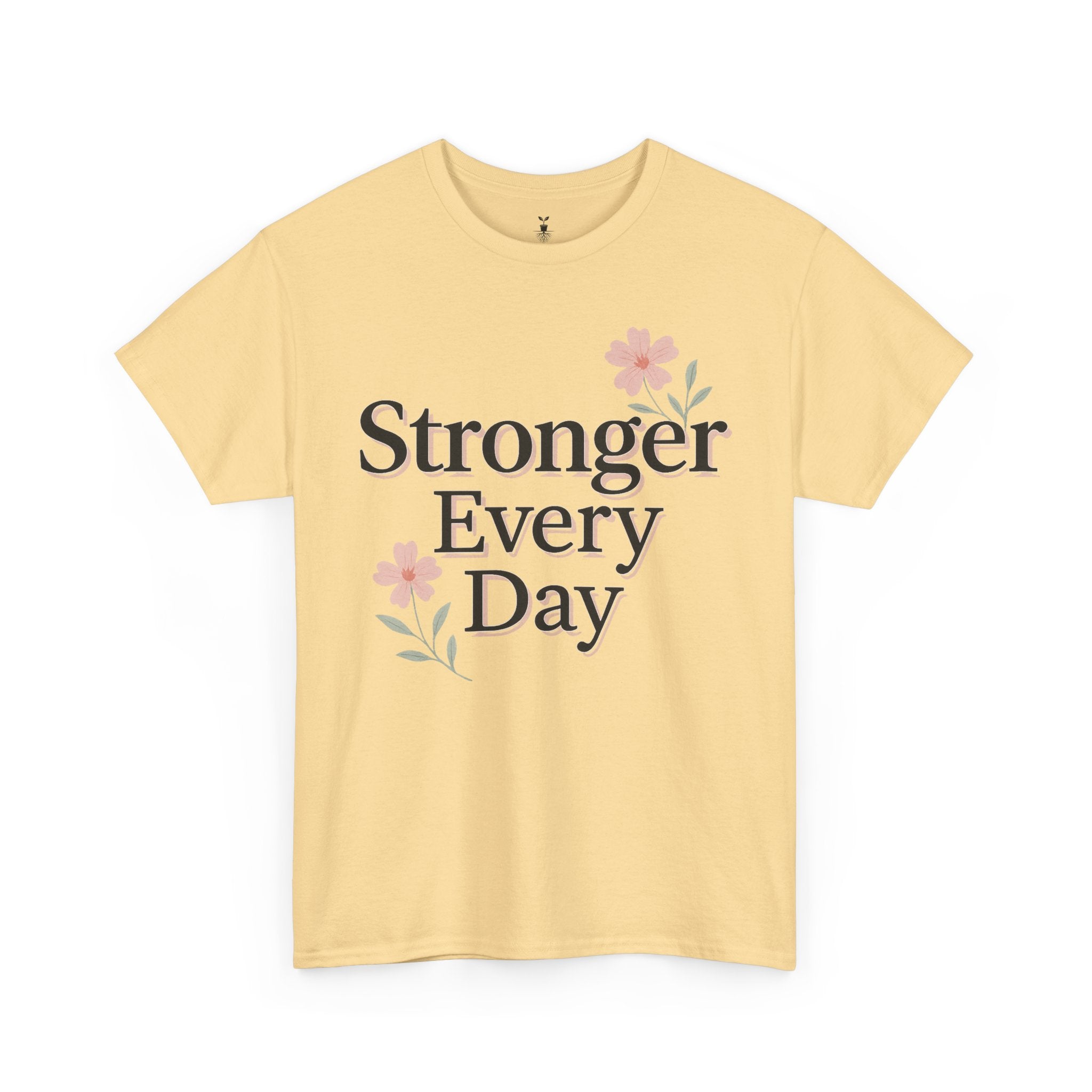 Floral  Stronger Every Day Motivational T-Shirt