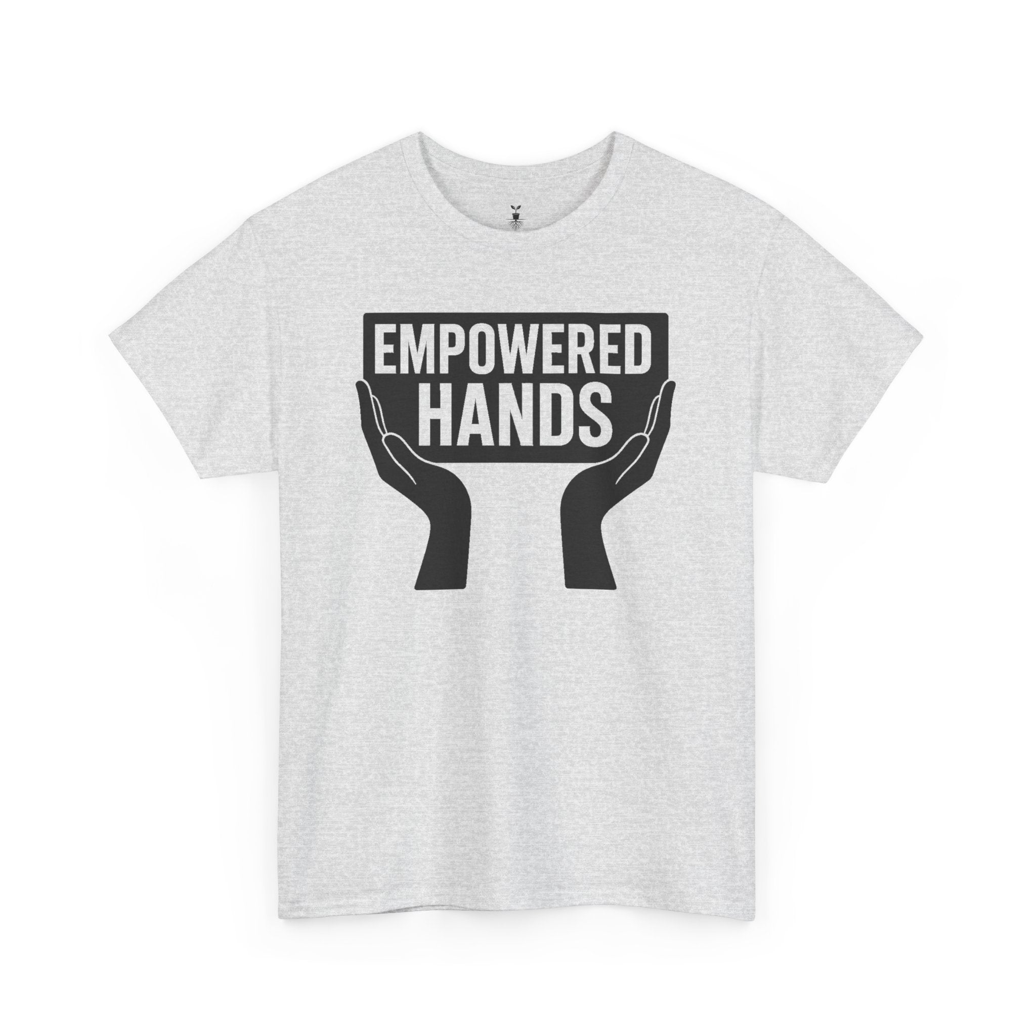 Empower Hands & Conquered T-Shirt