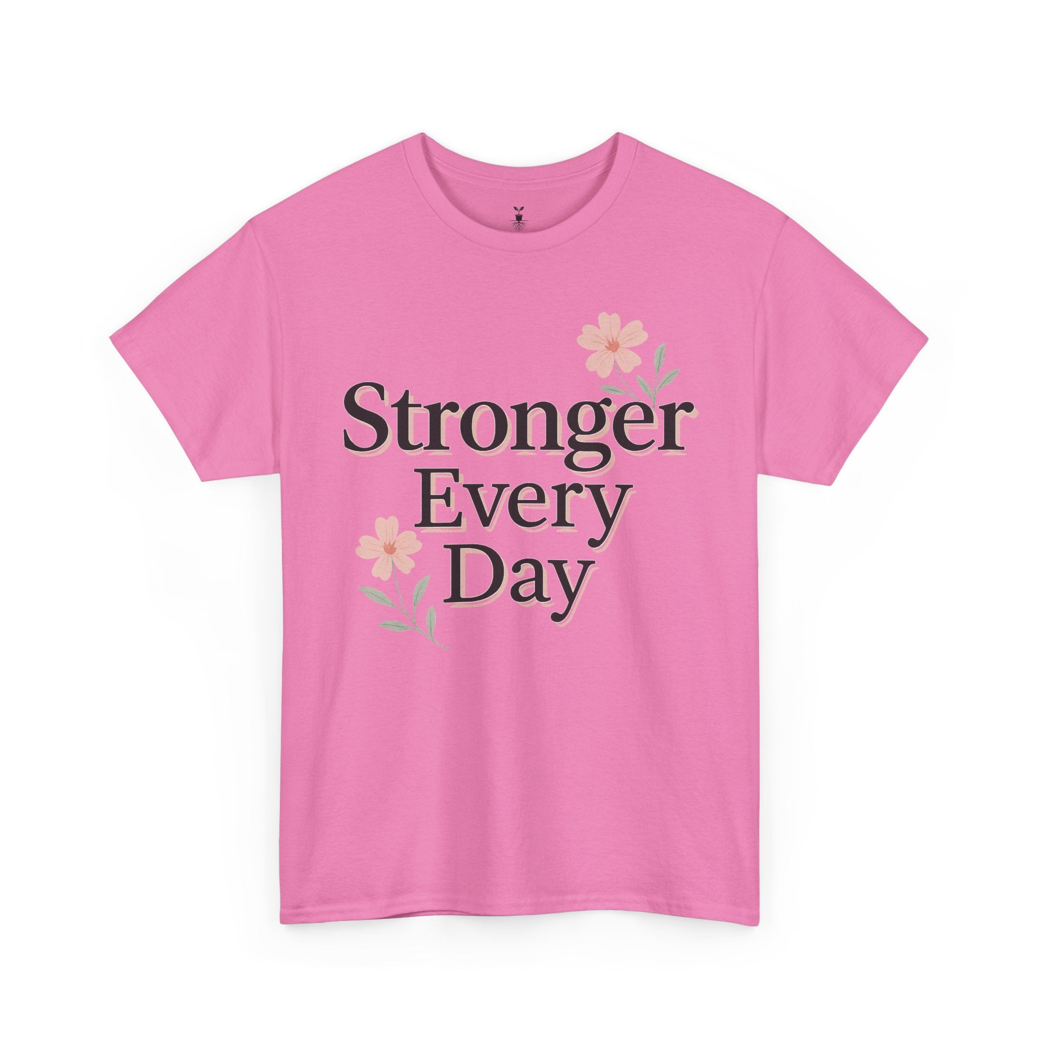 Floral  Stronger Every Day Motivational T-Shirt
