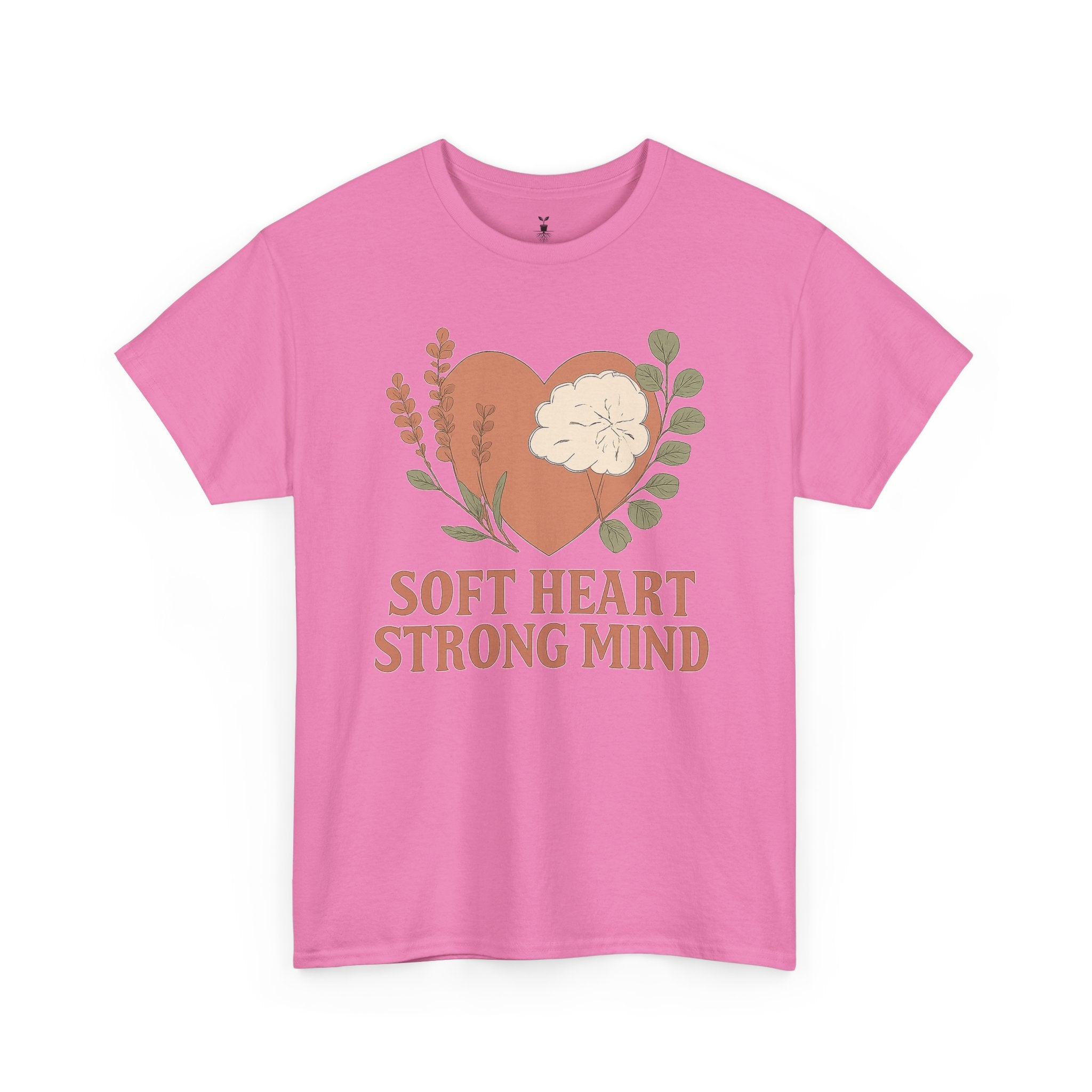 Soft Heart Strong Mind T-Shirt