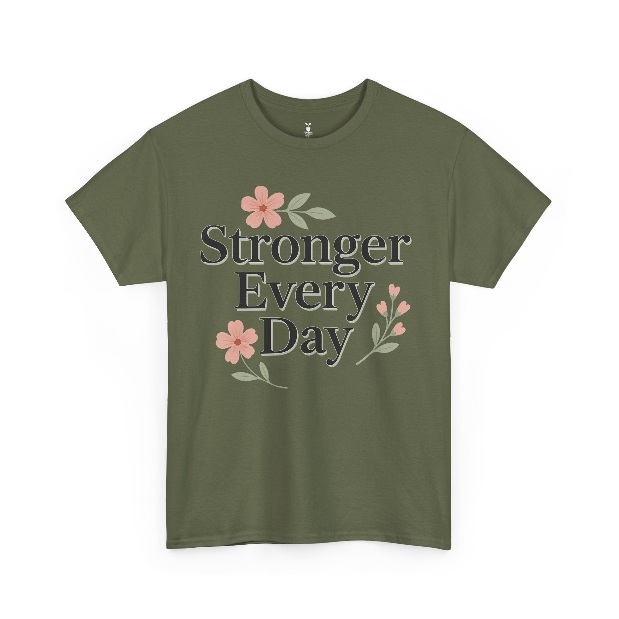 Floral Stronger Every Day Motivational T-Shirt