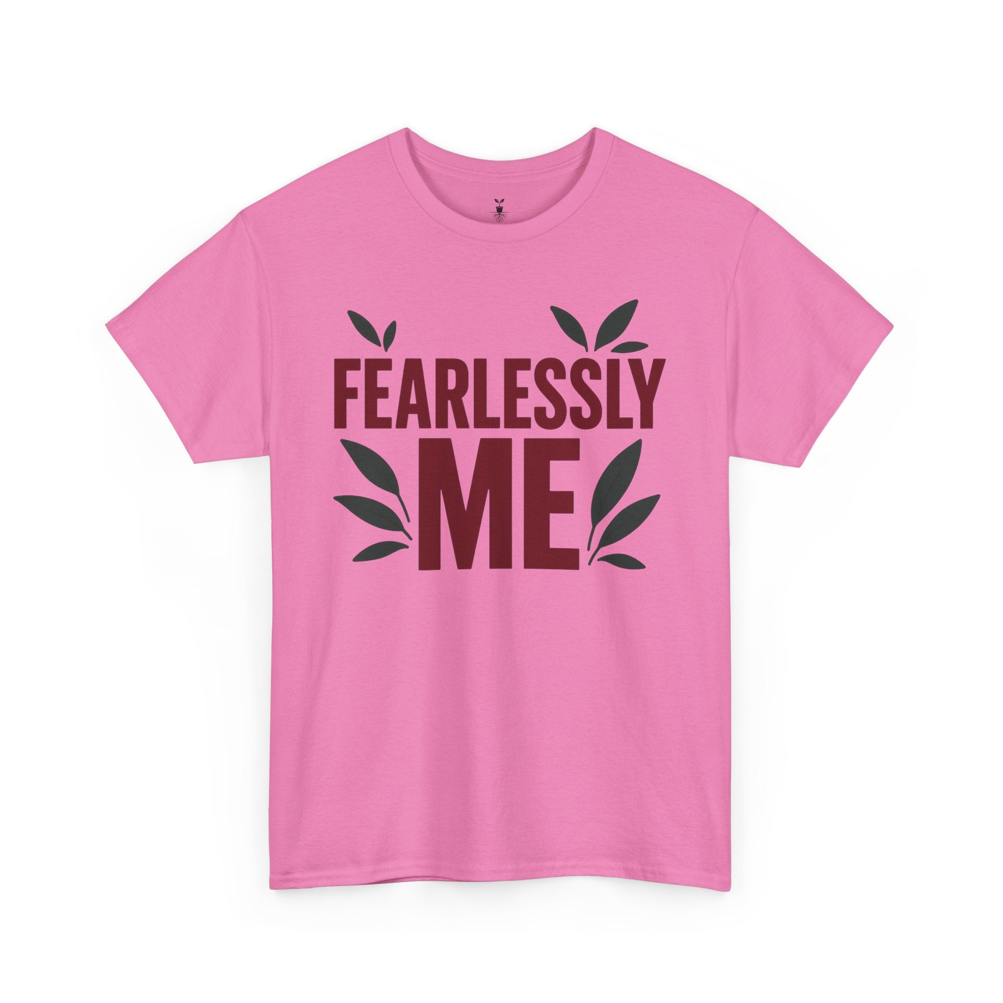Fearlessly Me Empowerment T-Shirt