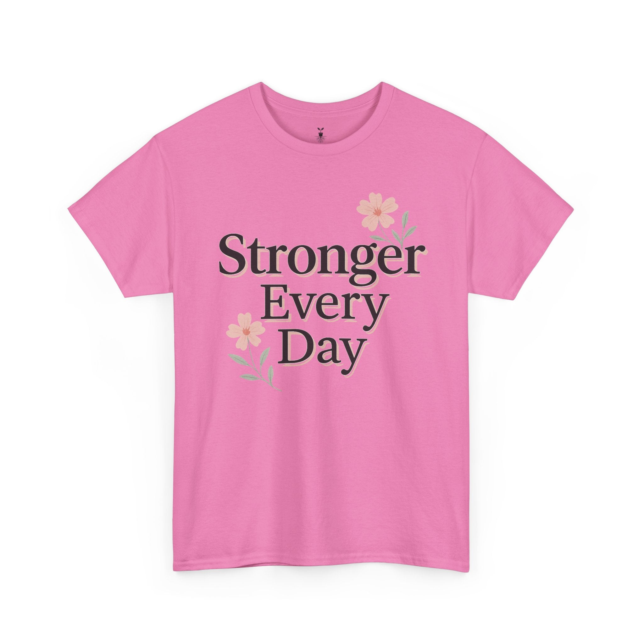 Floral  Stronger Every Day Motivational T-Shirt