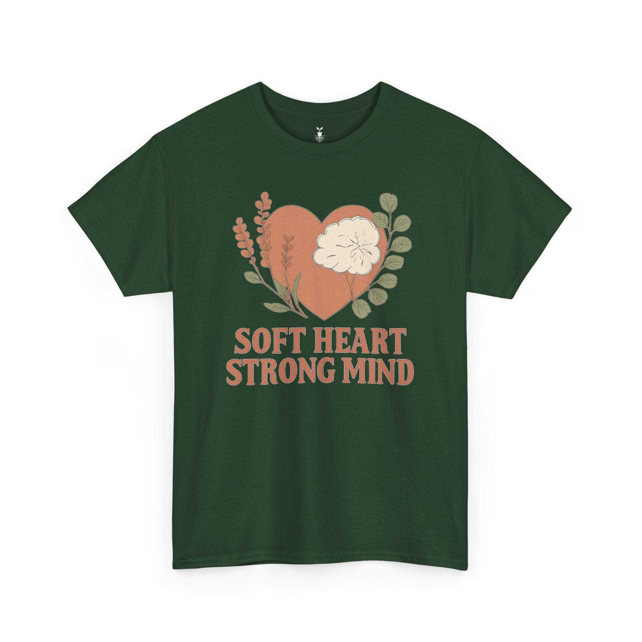 Soft Heart Strong Mind T-Shirt